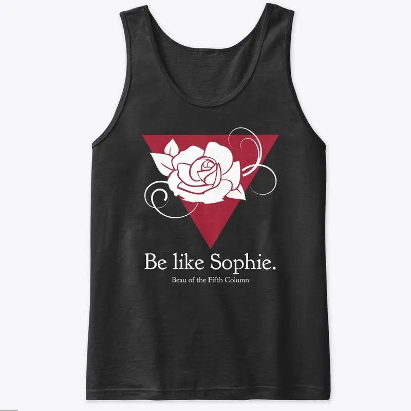 Be like Sophie.