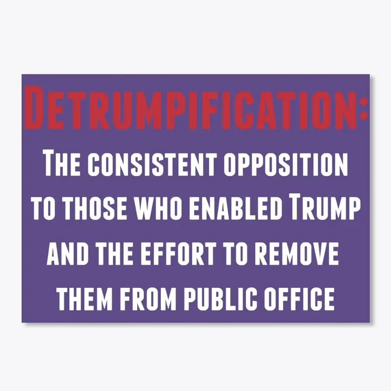 Detrumpification