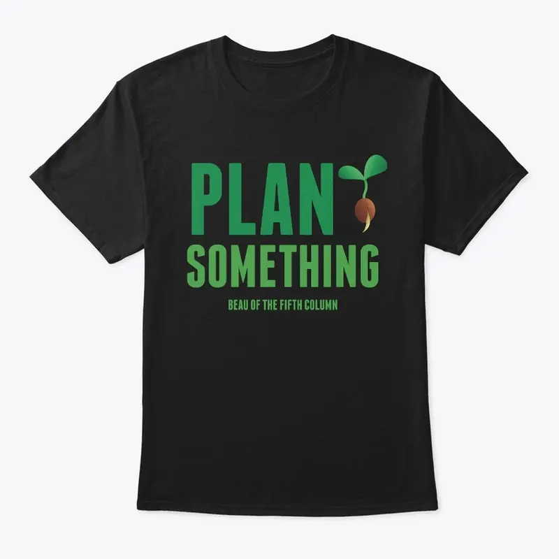 Plant Something