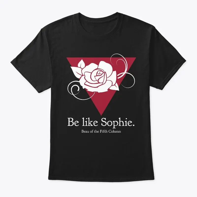 Be like Sophie.